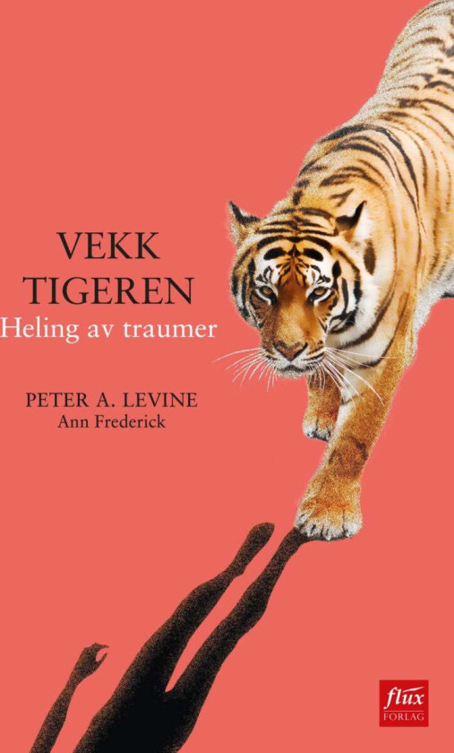 Vekk tigeren av Peter A. Levine