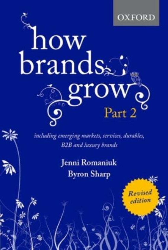 How Brands Grow 2 Revised Edition av Jenni (Research Professor and Associate Director Research Professor and Associate Director Ehrenberg Bass Institu