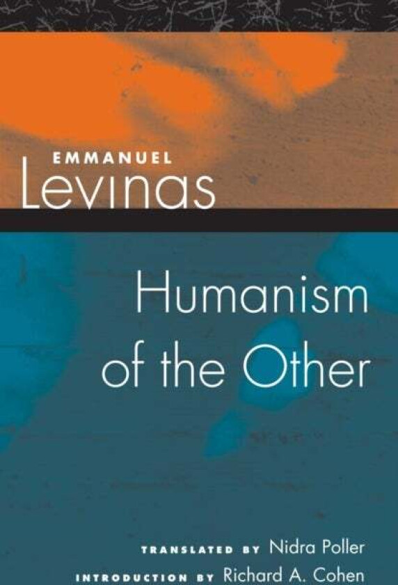 Humanism of the Other av Emmanuel Levinas