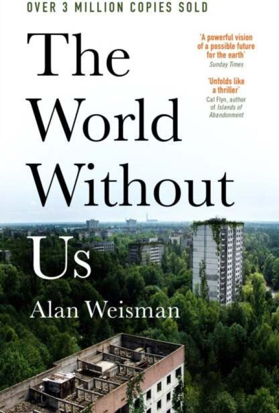 The World Without Us av Alan Weisman