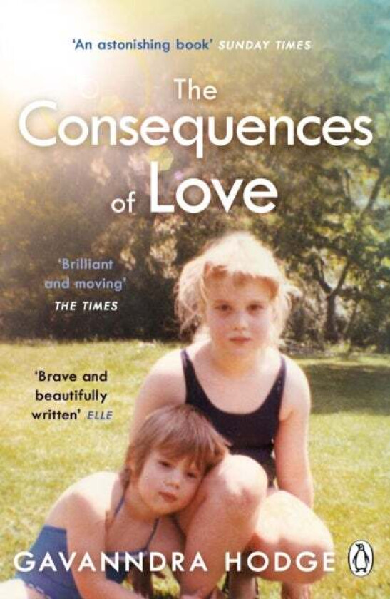 The Consequences of Love av Gavanndra Hodge