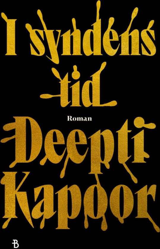 I syndens tid av Deepti Kapoor
