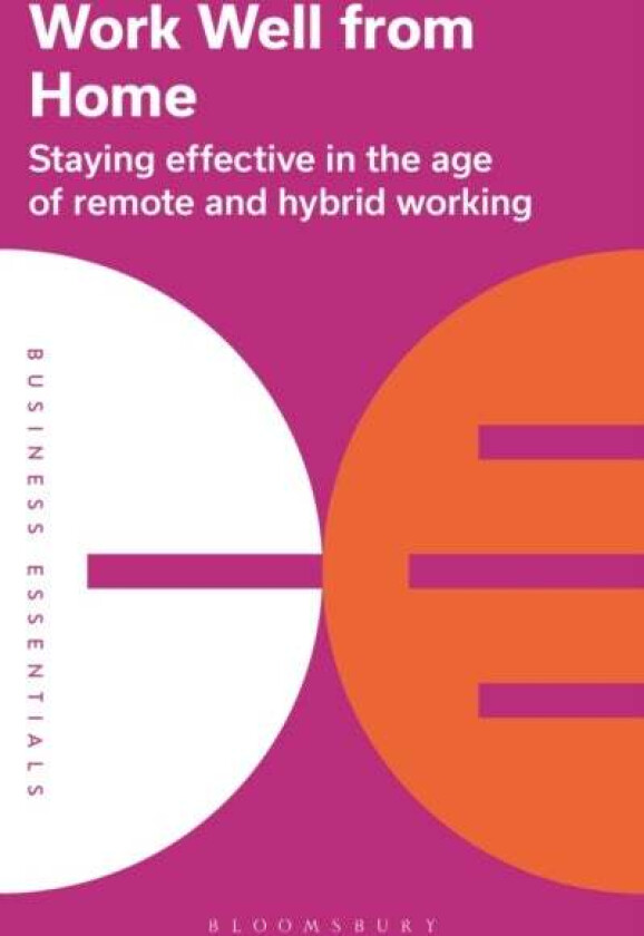 Work Well From Home av Bloomsbury Publishing