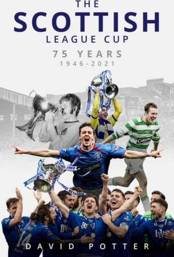 The Scottish League Cup av David Potter