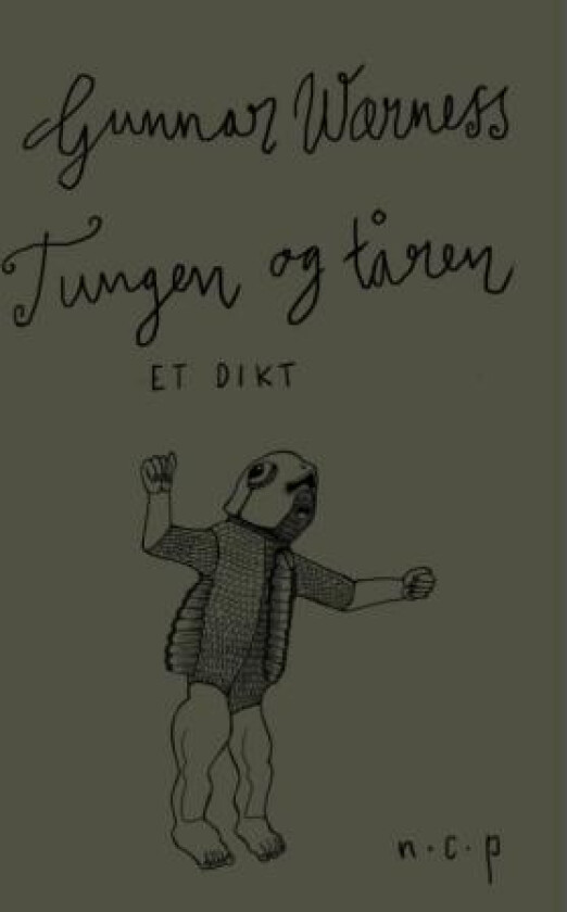 Tungen og tåren av Gunnar Wærness