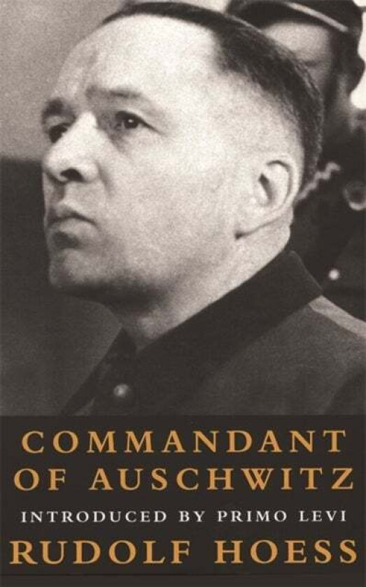 Commandant Of Auschwitz av Rudolf Hoess