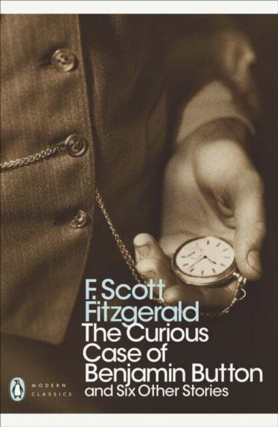 The Curious Case of Benjamin Button av F Scott Fitzgerald