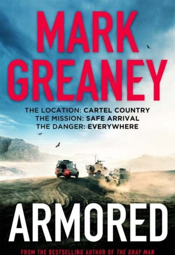 Armored av Mark Greaney