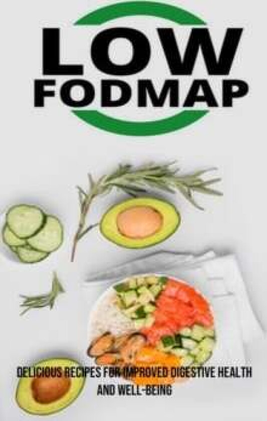 The Low Fodmap Diet av Cleo Volk