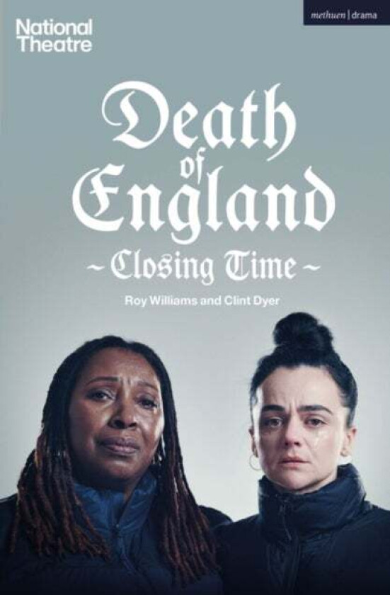 Death of England: Closing Time av Roy Williams, Clint Dyer