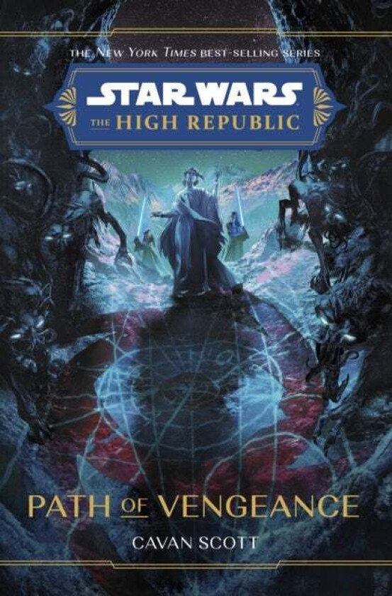 Star Wars: The High Republic: Path Of Vengeance av Cavan Scott