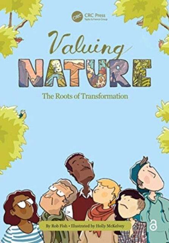 Valuing Nature av Robert Fish, Holly McKelvey