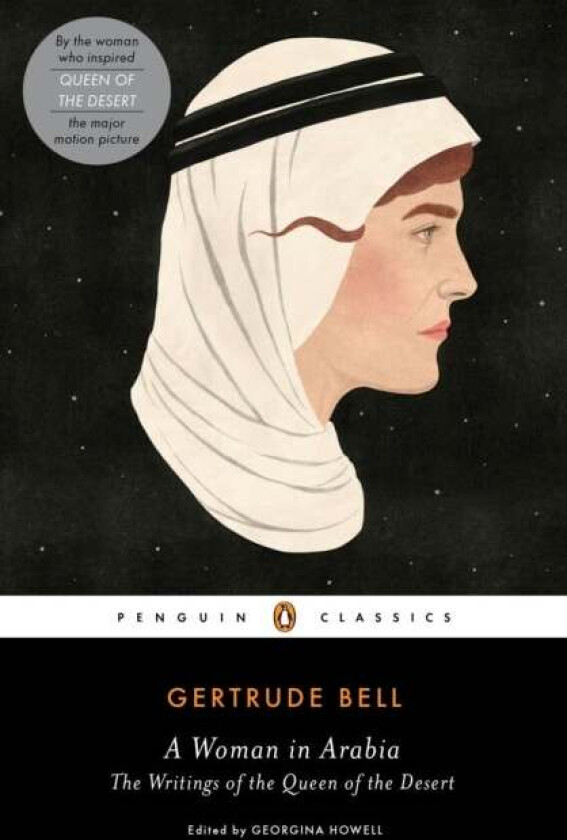 A Woman in Arabia av Gertrude Bell