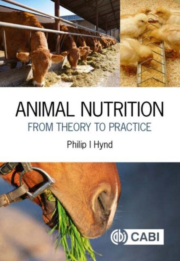 Animal Nutrition av Philip Ian (University of Adelaide Australia) Hynd