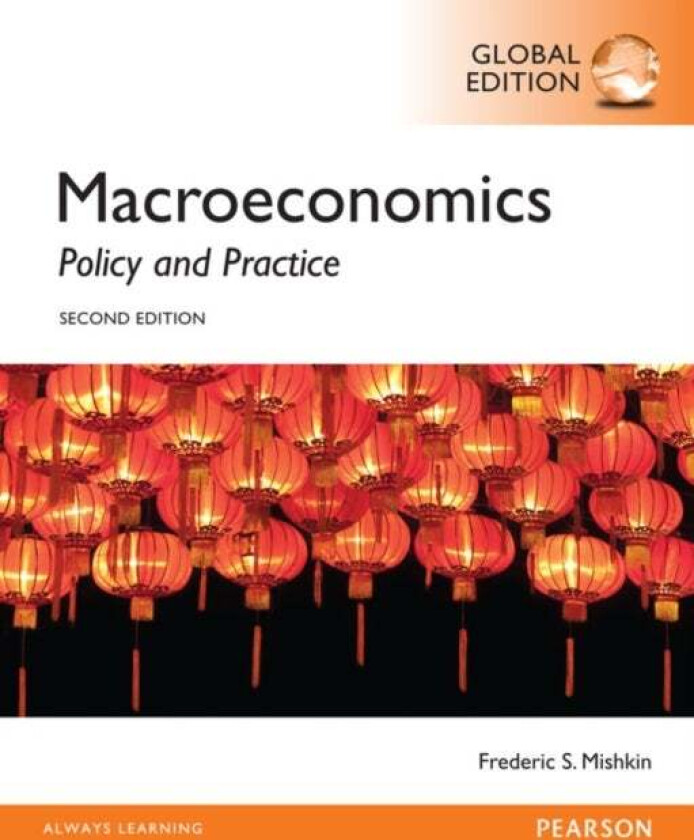 Macroeconomics, Global Edition av Frederic Mishkin
