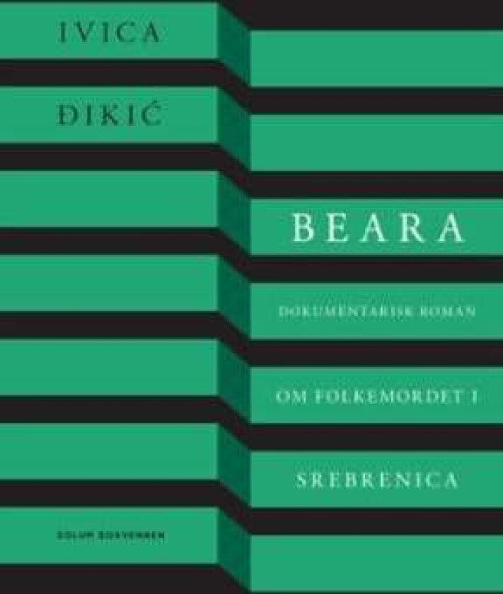 Beara av Ivica Ðiki¿