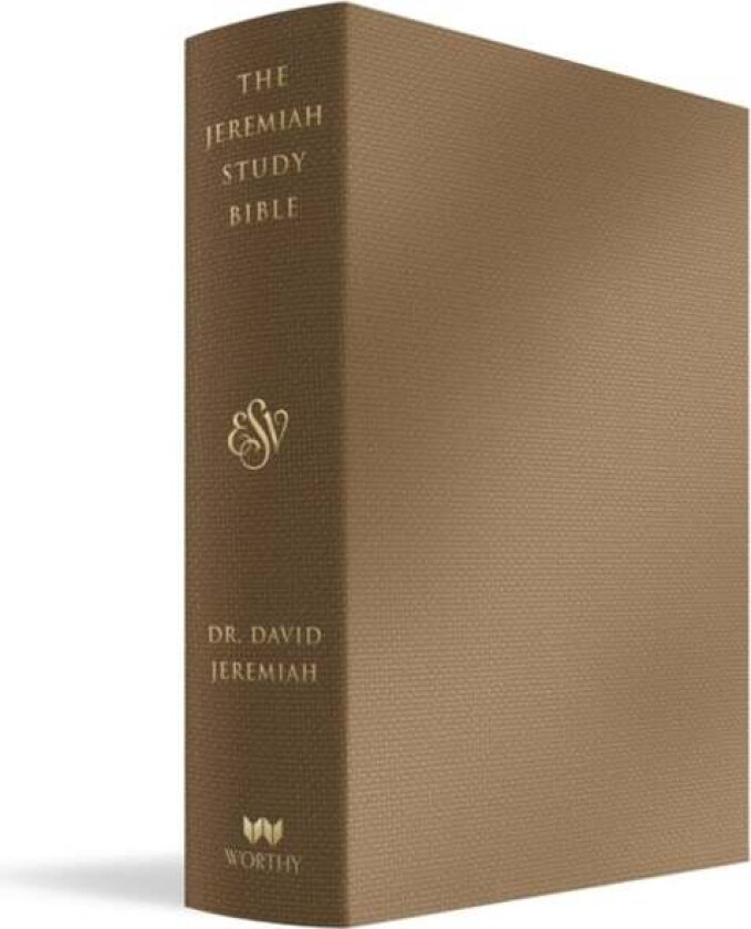 The Jeremiah Study Bible, ESV, Bronze LeatherLuxe¿ av Dr. David Jeremiah
