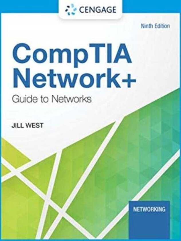 CompTIA Network+ Guide to Networks av Jill (Georgia Northwestern Technical College) West