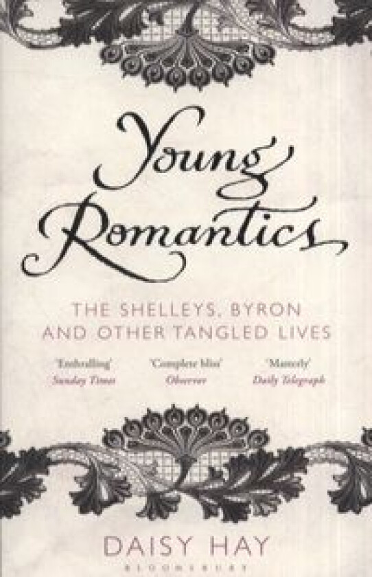 Young Romantics av Daisy Hay