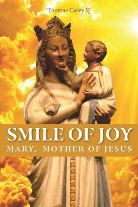 Smile of Joy av Thomas G. Casey