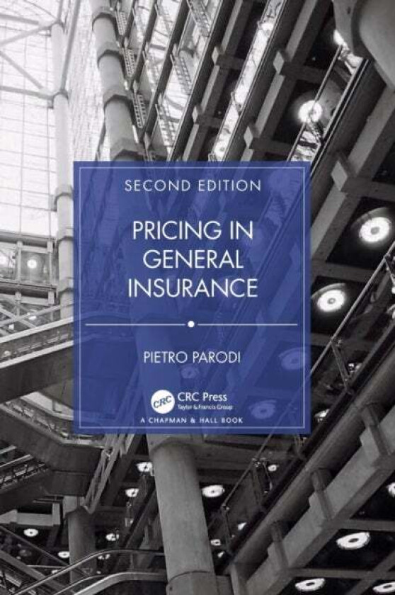 Pricing in General Insurance av Pietro (Swiss Re London UK) Parodi