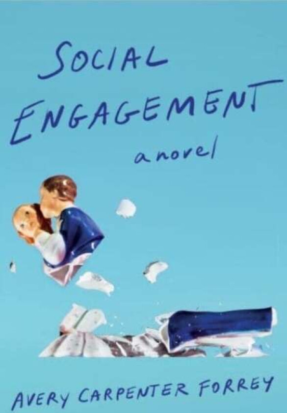 Social Engagement av Avery Carpenter Forrey