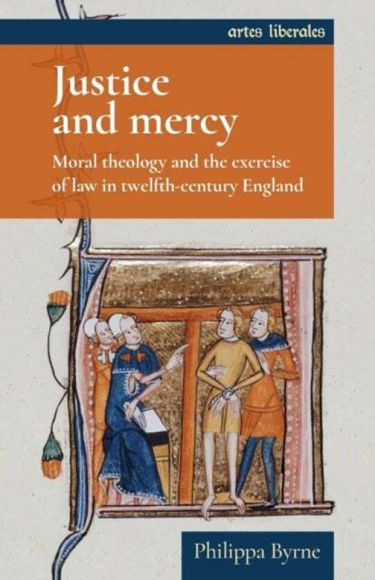 Justice and Mercy av Philippa Byrne