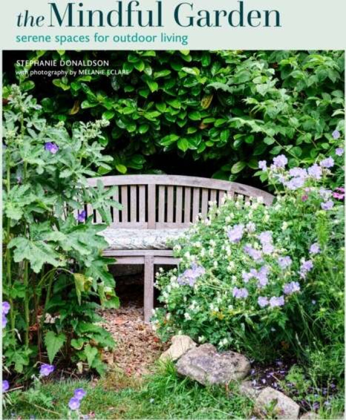 The Mindful Garden av Stephanie Donaldson