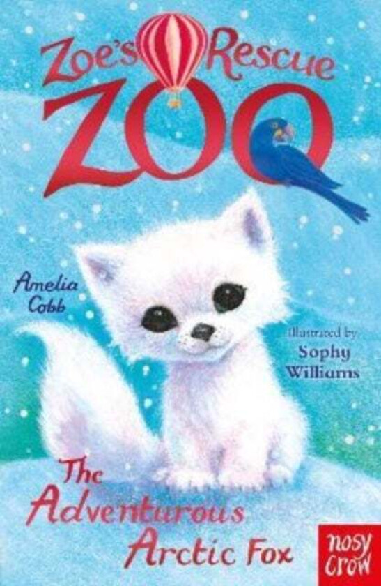 Zoe's Rescue Zoo: The Adventurous Arctic Fox av Amelia Cobb