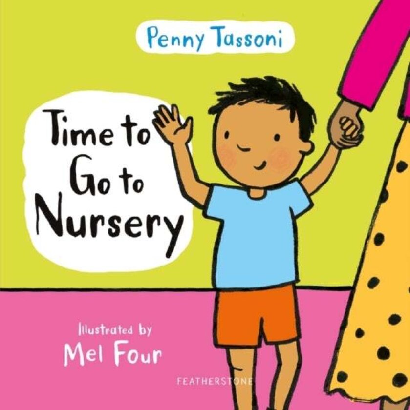 Time to Go to Nursery av Penny Tassoni