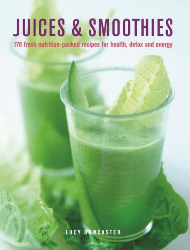 Juices & Smoothies av Lucy Doncaster