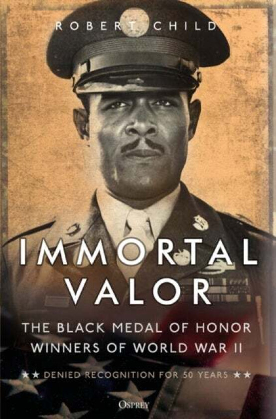 Immortal Valor av Robert Child
