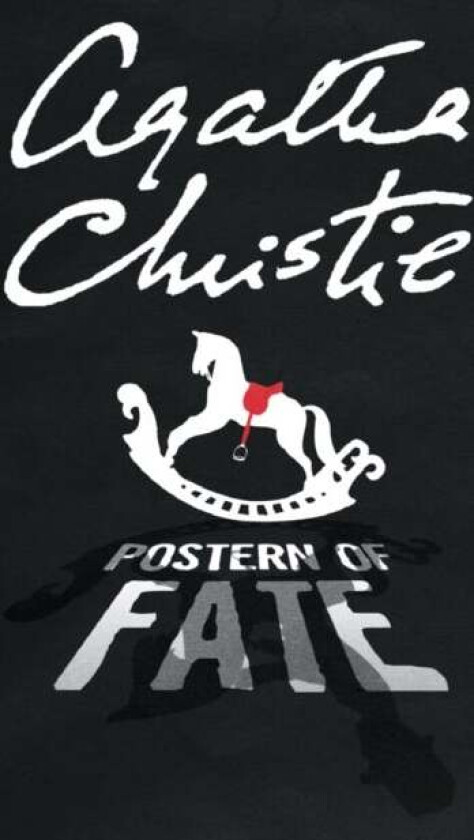 Postern of Fate av Agatha Christie