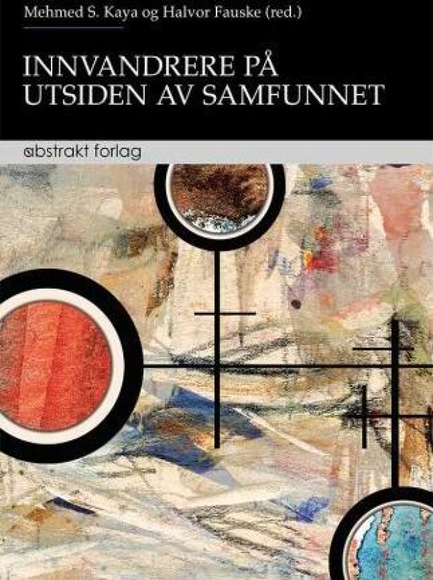 Innvandrere på utsiden av samfunnet