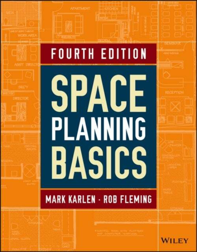 Space Planning Basics av Mark (Philadelphia University PA) Karlen, Rob (Philadelphia University PA) Fleming
