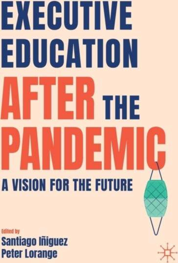 Executive Education after the Pandemic