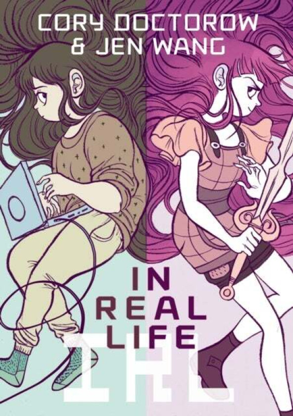In Real Life av Cory Doctorow, Jen Wang