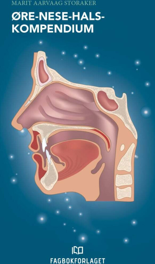 Øre-nese-hals kompendium av Marit Aarvaag Storaker