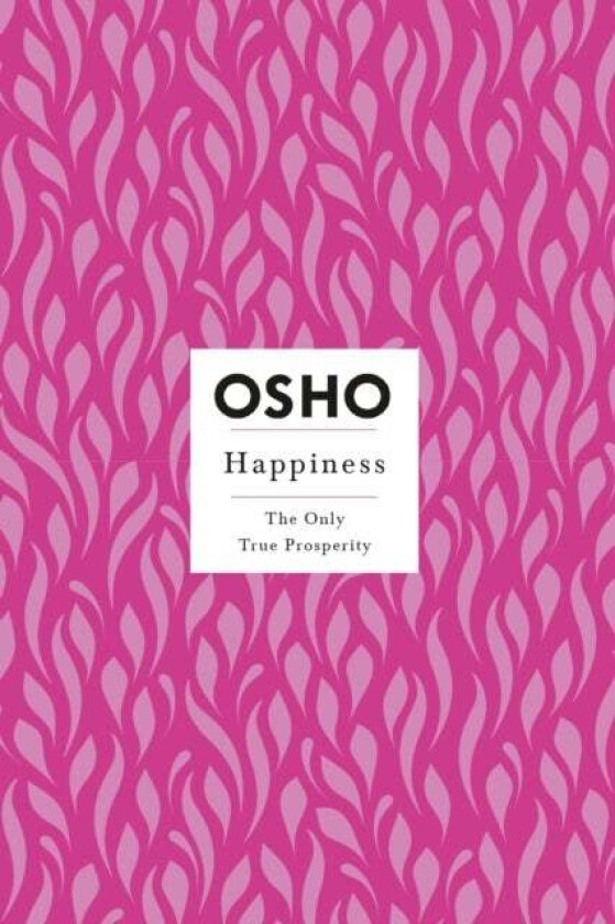 Happiness av Osho