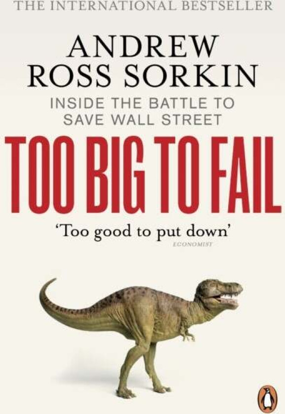 Too Big to Fail av Andrew Ross Sorkin