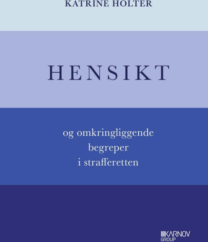 Hensikt av Katrine Holter