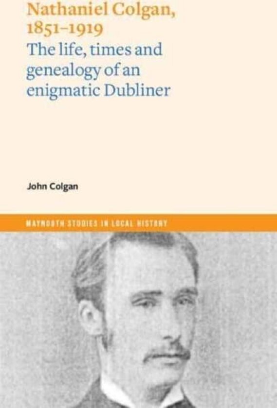 Nathaniel Colgan, 1851-1919 av John Colgan
