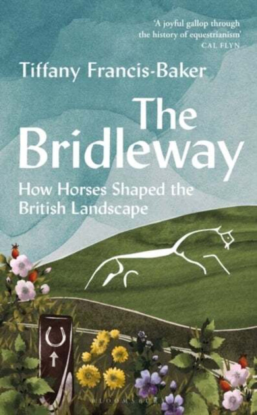 The Bridleway av Tiffany Francis-Baker