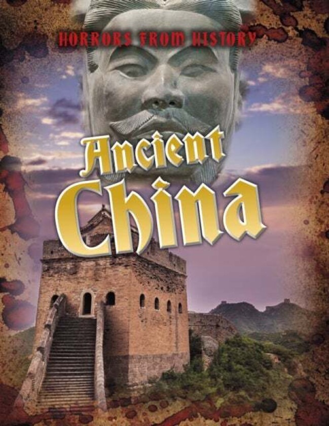 Ancient China av Louise Spilsbury