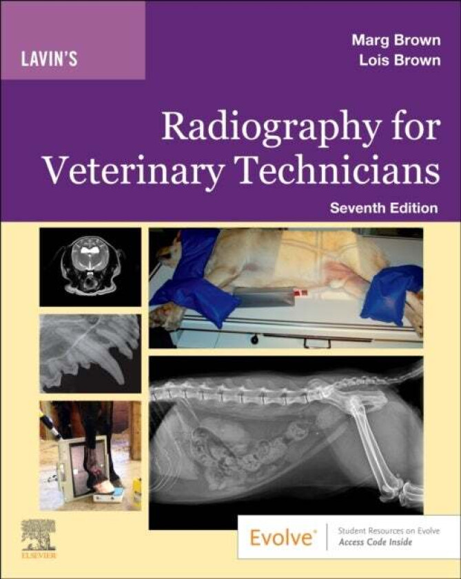 Lavin's Radiography for Veterinary Technicians av Marg (Penn Foster College Scranton Pennsy Brown