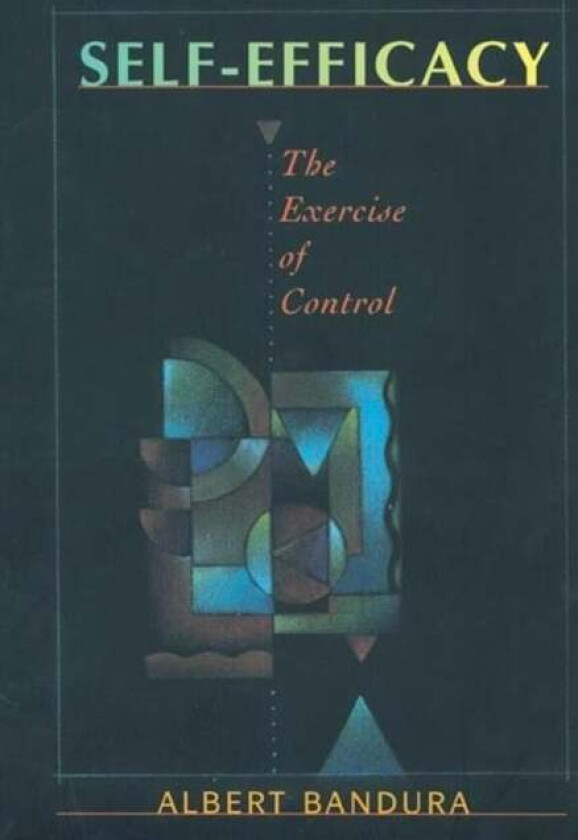 Self Efficacy av Albert Bandura