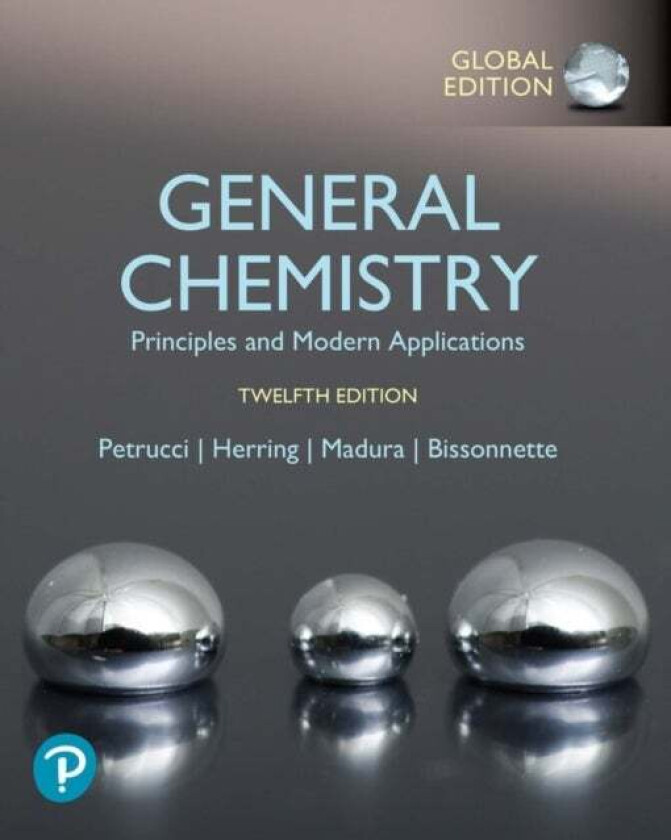 Petrucci's General Chemistry: Modern Principles and Applications av Ralph Petrucci, F. Herring, Jeffry Madura, Carey Bissonnette