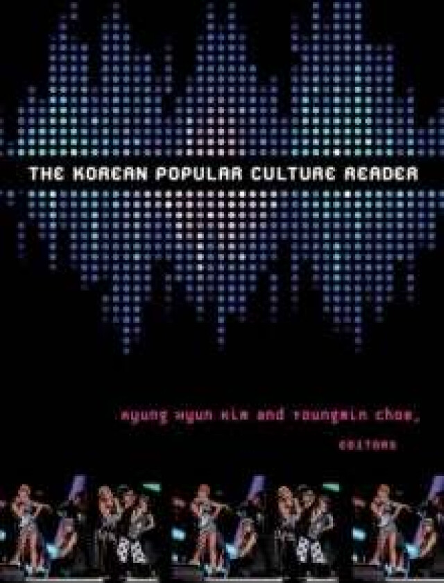 The Korean Popular Culture Reader