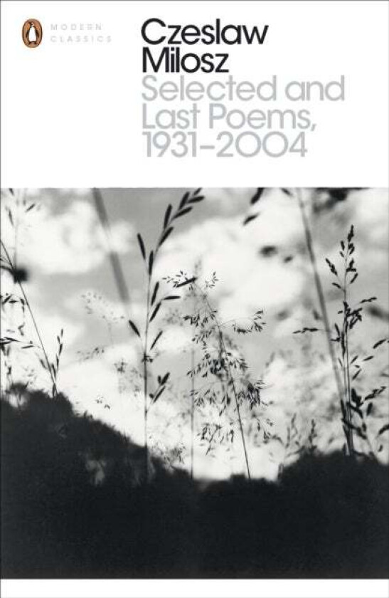 Selected and Last Poems 1931-2004 av Czeslaw Milosz