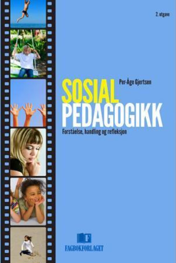 Sosialpedagogikk av Per-Åge Gjertsen